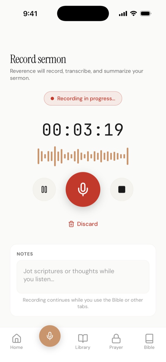Recording a sermon in Reverence — a live waveform, a timer, and quick notes